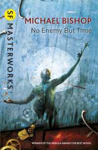 マイクル・ビショップ『時の他に敵なし』（原書）<br>No Enemy but Time (S.F. Masterworks)