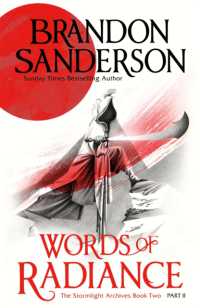 Words of Radiance Part Two : The Stormlight Archive Book Two (Stormlight Archive) -- Paperback / softback