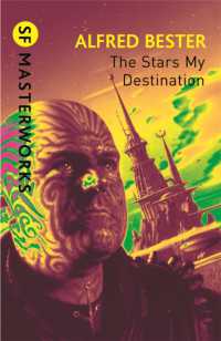 アルフレッド・ベスター『虎よ、虎よ』（原書）<br>The Stars My Destination (S.F. Masterworks)