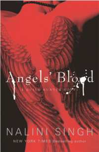 Angels' Blood : The steamy urban fantasy murder mystery that is filled to the brim with sexual tension (The Guild Hunter Series)