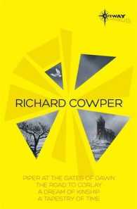 Richard Cowper SF Gateway Omnibus : Piper at the Gates of Dawn / the Road to Corlay / a Dream of Kinship / a Tapestry of Time (Sf Gateway Omnibuses)