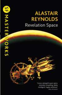 Revelation Space : The breath-taking space opera masterpiece (S.F. Masterworks)