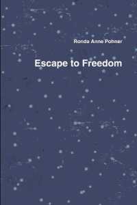 Escape to Freedom