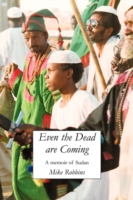 Even the Dead Are Coming