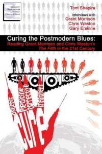Curing the Postmodern Blues : Reading Grant Morrison and Chris Weston's the Filth in the 21st Century