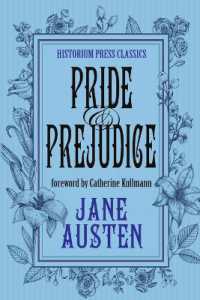 Pride and Prejudice (Historium Press Classics)