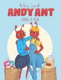 Andy Ant Shares a Meal (Andy Ant Adventures)