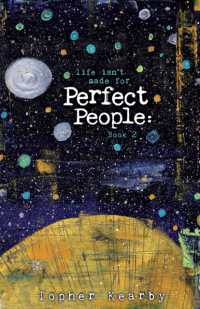 Life Isn't Made For Perfect People: Book 2 (Life Isn't Made for Perfect People") 〈2〉