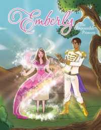 Emberly: The Impossible Princess