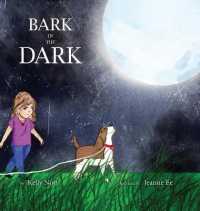 Bark in the Dark