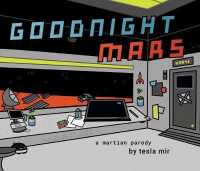 Goodnight Mars : A Sci-Fi STEM Parody