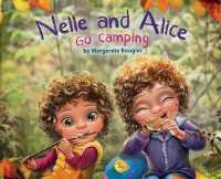 Nelle and Alice: Go Camping (Nelle and Alice") 〈2〉