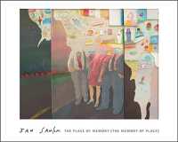 Jan Sawka : The Place of Memory (The Memory of Place)