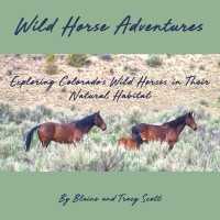 Wild Horse Adventures: Exploring Colorado's wild horses in their natural habitat