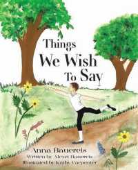 Things We Wish to Say