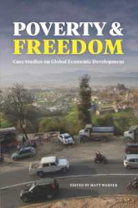 Poverty and Freedom : Case Studies on Global Economic Development