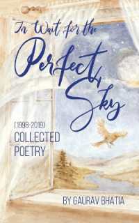 In wait for the perfect sky : Collected Poetry (1998-2019) by Gaurav Bhatia