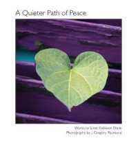 A Quieter Path of Peace