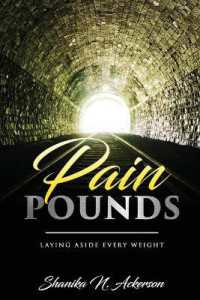 Pain Pounds : Laying Aside Every Weight