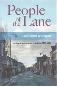 People of the Lane. : Living in and around Lark Lane, 1880-2020. an Oral History by Kay Flavell