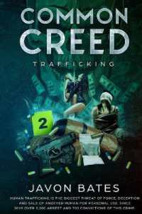 Common Creed : Trafficking: T.E.G. Presents: Common Creed: Trafficking (Common Creed the Saga)