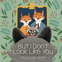 But I Don't Look Like You : A Book about Adoption