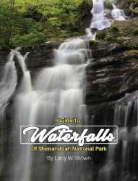 Guide to Waterfalls of Shenandoah National Park