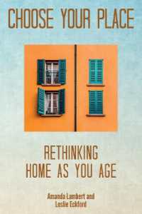 Choose Your Place : Rethinking Home as You Age