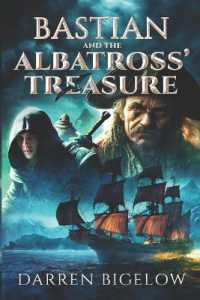 Bastian and the Albatross' Treasure