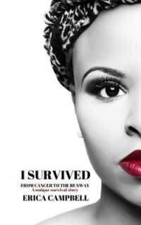 I Survived: From Cancer to the Runway
