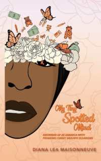 My Tiny Spotted Mind : Too Young for MS (1 of 4) （My Tiny Spotted Mind Large Print）