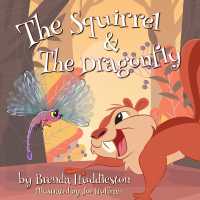 The Squirrel & the Dragonfly