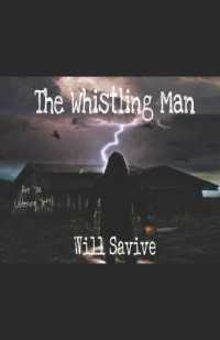 The Whistling Man (The Whistling Man") 〈3〉