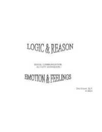 Logic & Reason Emotion & Feelings : Social Communication - Activity Workbook I