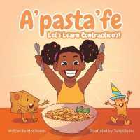 A'pasta'fe: Let's Learn Contractions! (Learn with Avery")