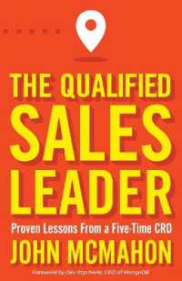 The Qualified Sales Leader : Proven Lessons from a Five Time CRO