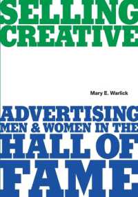 Selling Creative : Advertising Men and Women in the Hall of Fame