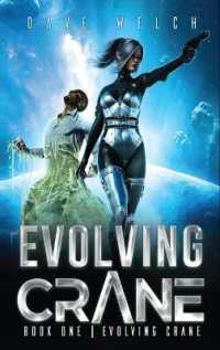 Evolving Crane : Book One Evolving Crane- VSN 3 (Evolving Crane)