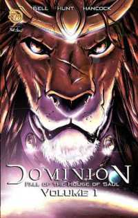Dominion: Fall of the House of Saul : Volume 1 (Dominion: Fall of the House of Saul)
