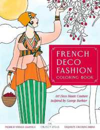 French Deco Fashion Coloring Book : Art Deco Haute Couture Inspired by George Barbier (The Vintage Coloring Books)