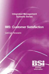 IMS: Customer Satisfaction: BIP2005 (Integrated Management Systems S.)