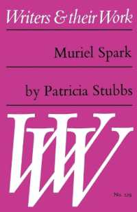 Muriel Spark (Writers & Their Work S.)
