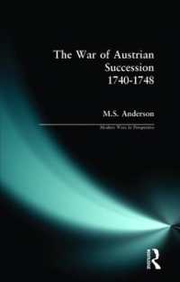The War of Austrian Succession 1740-1748 (Modern Wars in Perspective)
