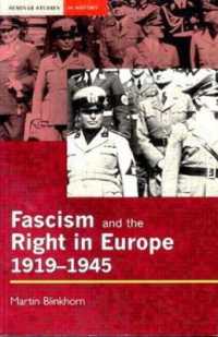 Fascism and the Right in Europe 1919-1945 (Seminar Studies)