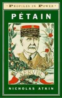 Petain (Profiles in Power)