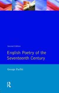 English Poetry of the Seventeenth Century (Longman Literature in English Series) （2ND）