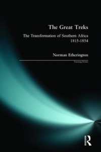 The Great Treks : The Transformation of Southern Africa 1815-1854 (Turning Points)