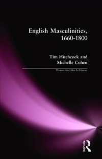 English Masculinities, 1660-1800 (Women and Men in History)