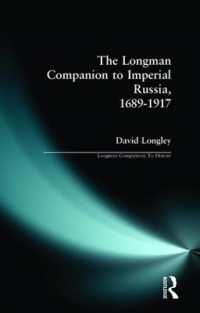 Longman Companion to Imperial Russia, 1689-1917 (Longman Companions to History)