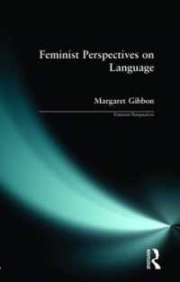Feminist Perspectives on Language (Feminist Perspectives)
